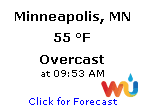 Click for Minneapolis, Minnesota Forecast