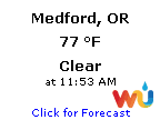 Click for Medford, Oregon Forecast